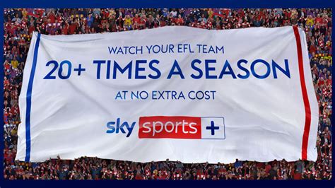 Sky Sports Plus for EFL: Fixtures, channel and subscription .